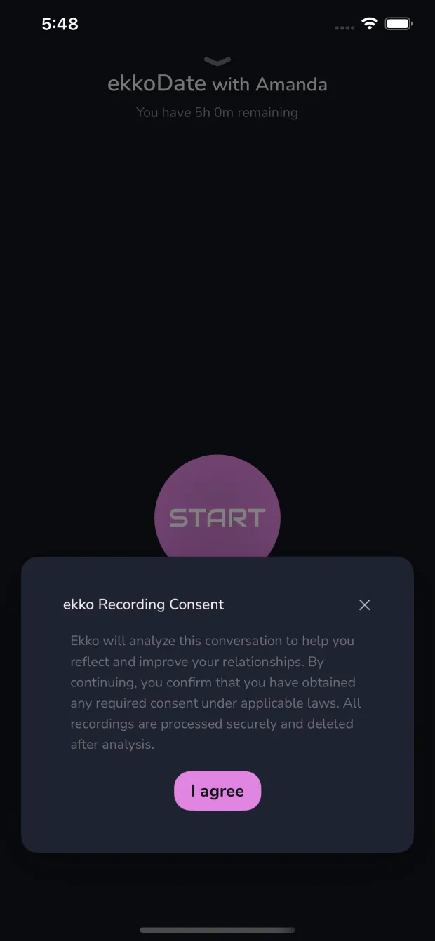 Ekko app screen starting a date recording, with a consent prompt explaining that recordings are processed and then deleted.